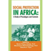 Social Protection in Africa: A Study of Paradigms and Contexts
