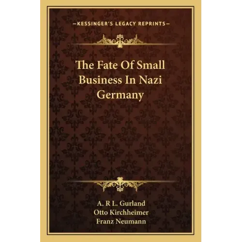 The Fate of Small Business in Nazi Germany