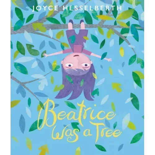 Beatrice Was a Tree