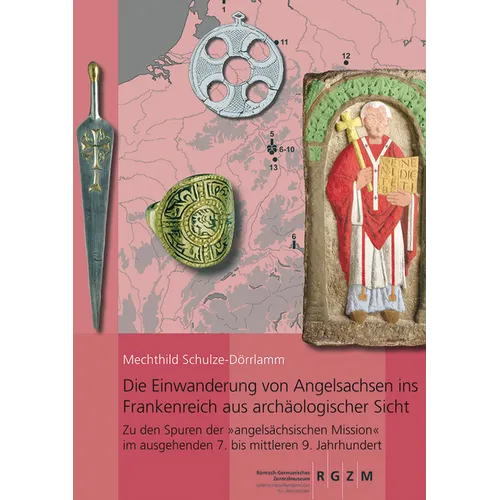 Einwanderung Von Angelsachsen Ins Frankenreich Aus Archaologischer Sicht