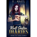 Wolf Shifter Diaries: Lies Tamed