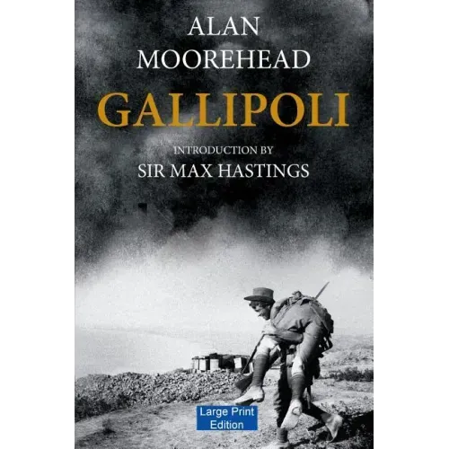 Gallipoli (Large Print Edition)