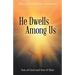 He Dwells Among Us: Son of God and Son of Man