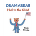 Obamabear: Hail to the Chief
