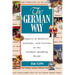 The German Way the German Way: Aspects of Behavior, Attitudes, and Customs in the German-Spaspects of Behavior, Attitudes, and Customs in the German-