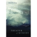 Theater of Memory: New and Selected Poems