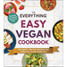 The Everything Easy Vegan Cookbook: 200 Quick and Easy Recipes for a Healthy, Plant-Based Diet