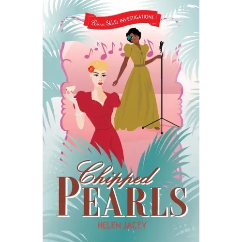 Chipped Pearls: Elvira Slate Investigations Book Two