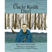My Uncle Keith Died