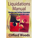 Liquidations Manual: Buying and Selling Consumer Products for up to 85% Off