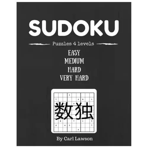 Sudoku Puzzle 4 Levels: 200 puzzle 4 levels of difficulty (easy, medium, hard, very hard)sudoku puzzle book for adults and kids (sudoku puzzle