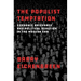 The Populist Temptation: Economic Grievance and Political Reaction in the Modern Era