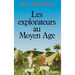 Les Explorateurs au Moyen Age