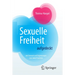 Sexuelle Freiheit Aufgedeckt