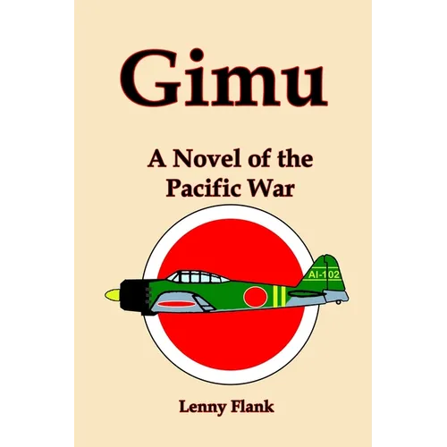 Gimu: A Novel of the Pacific War