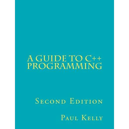 A Guide to C++ Programming
