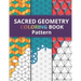 Sacred Geometry Pattern Coloring Book: Simply Beautiful Yet Complex Design for Kids and Adult / One Side Printing to Prevent Back Side Bleed / Stress