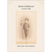 Berlin Childhood Around 1900
