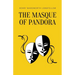 The Masque of Pandora