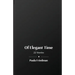 Of Elegant Time: 22 Stories
