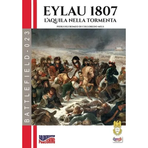 Eylau 1807: L'aquila nella tormenta