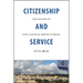 Citizenship and Service: The Politics of Civic National Service in Israel