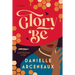 Glory Be: A Glory Broussard Mystery