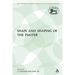 The Shape and Shaping of the Psalter