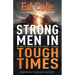Strong Men in Tough Times: Being a Hero in Cultural Chaos