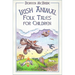 Irish Animal Folk Tales for Children