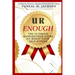 U R Enough: The Ultimate Alphabetized Guide to Boost Your Self-Esteem