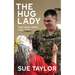 Hug Lady: Fort Hood, Texas 2003 - 2015