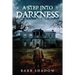 A Step Into Darkness