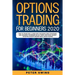Option Trading For Beginners 2020: How To Trade For a Living with the Basics, Best Strategies and Advanced Techniques on Day Forex and Stock Market In