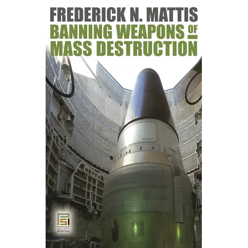 Banning Weapons of Mass Destruction