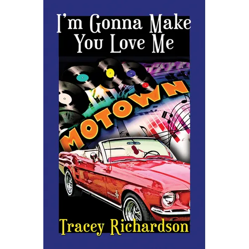 I'm Gonna Make You Love Me