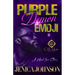 Purple Demon Emoji: An African American Romance
