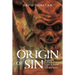 The Origin of Sin: Greece and Rome, Early Judaism and Christianity