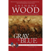 Gray & Blue: A Story of the Civil War