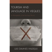 Tourism and Language in Vieques: An Ethnography of the Post-Navy Period