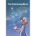 The Embracing Mirror