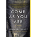 Come as You Are