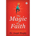 The Magic of Faith