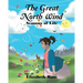 The Great North Wind: Seasons of Life