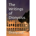 The Writings of Dionysius