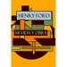 Henry Ford: Mi vida y Obra