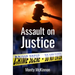 Assault on Justice