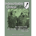Indescribable Ordeal: The History of the German 65th Infantry Division 1942-1945