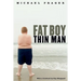 Fat Boy Thin Man
