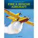 Fire & Rescue Aircraft